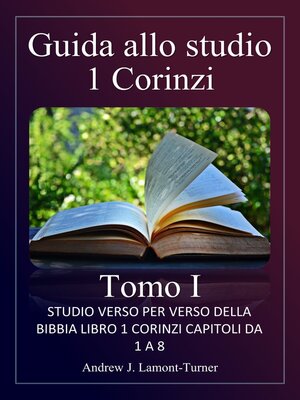 cover image of Guida allo studio: 1 Corinzi, Tomo I